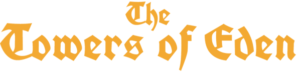 The Towers of Eden